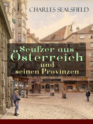 cover image of Seufzer aus Österreich und seinen Provinzen